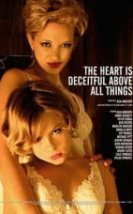 The Heart Is Deceitful Above All Things Erotik Film izle