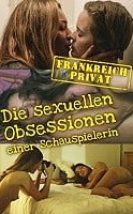4:48 Frankreich privat Die sexuellen Obsessionen einer Schauspielerin +18 izle