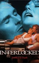 Interlocked: Thrilled to Death izle