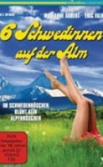 Sechs Schwedinnen auf der Alm erotik film izle