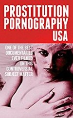 Prostitution Pornography USA 1971 +18 izle