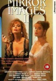 Mirror İmages 2 Erotik Film izle