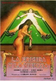 La frígida y la viciosa Erotik Film izle