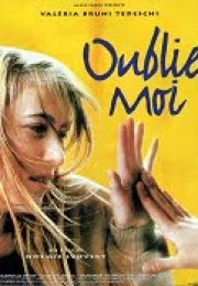 Oublie moi Erotik Film izle