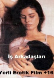 İŞ Arkadaşları Yerli Erotik Filmi izle