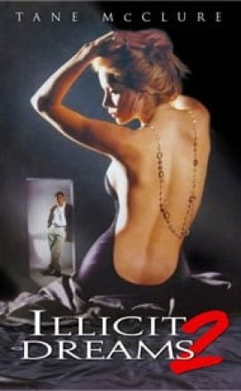 Illicit Dreams 2 izle
