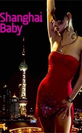 Shanghai Baby Erotik Film izle