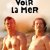 Voir la mer – Yol Hikayesi izle